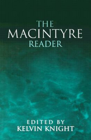 Carte Macintyre Reader Alasdair Macintyre