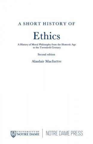 Book Short History of Ethics Alasdair (University of Notre Dame Indiana) MacIntyre