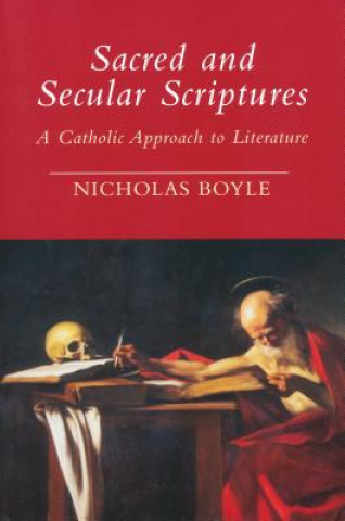 Kniha Sacred and Secular Scriptures Boyle