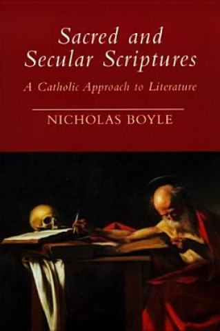 Kniha Sacred and Secular Scriptures Boyle