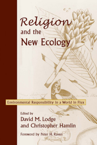 Kniha Religion and the New Ecology Peter H. Raven