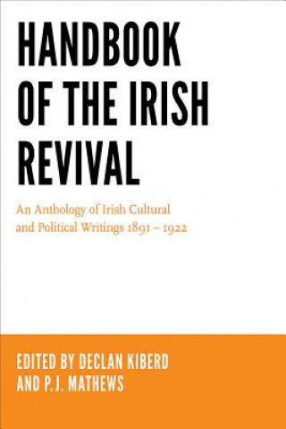 Kniha Handbook of the Irish Revival Declan Kiberd