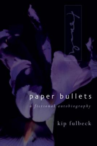 Carte Paper Bullets Kip Fulbeck