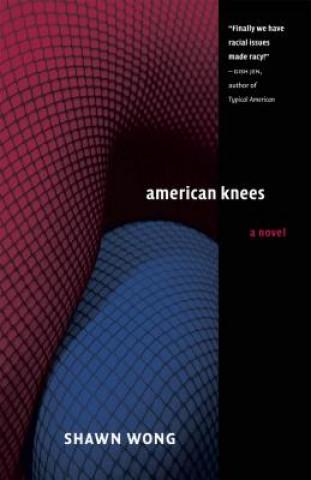 Könyv American Knees Shawn Wong