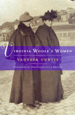 Kniha Virginia Woolf's Women Vanessa Curtis