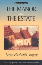 Carte The Manor and the Estate Isaac Bashevis Singer