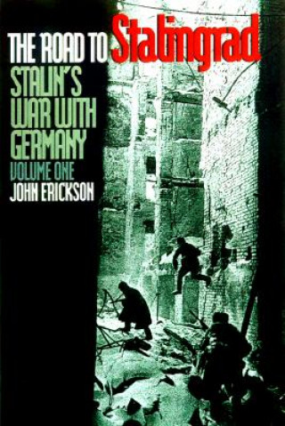 Carte Stalin's War with Germany John Erickson
