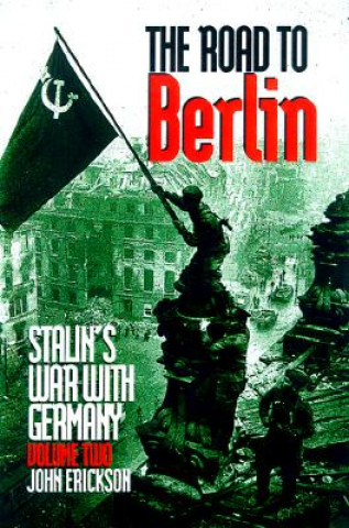 Könyv Stalin's War with Germany John Erickson