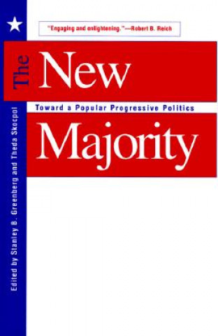 Buch New Majority Stanley B. Greenberg