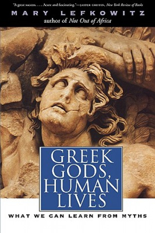 Buch Greek Gods, Human Lives Mary R. Lefkowitz