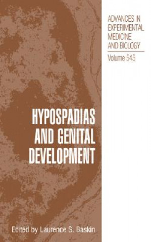 Kniha Hypospadias and Genital Development Laurence S. Baskin