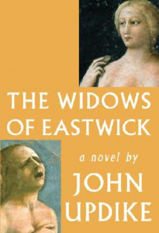 Kniha The Widows of Eastwick John Updike