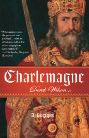 Kniha Charlemagne Derek A. Wilson