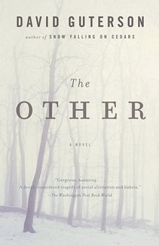 Carte The Other David Guterson