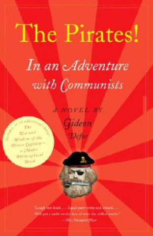 Buch The Pirates!: In an Adventure with Communists Gideon Defoe