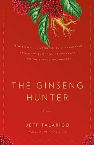 Könyv The Ginseng Hunter Jeff Talarigo