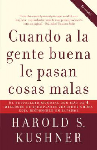 Книга Cuando a la Gente Buena Le Pasan Cosas Malas Harold S. Kushner