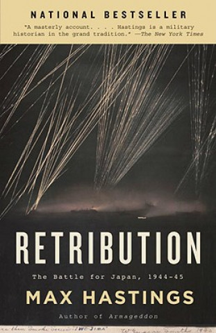 Buch Retribution: The Battle for Japan, 1944-45 Max Hastings