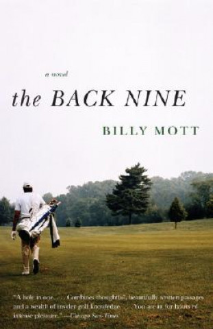 Knjiga The Back Nine Billy Mott