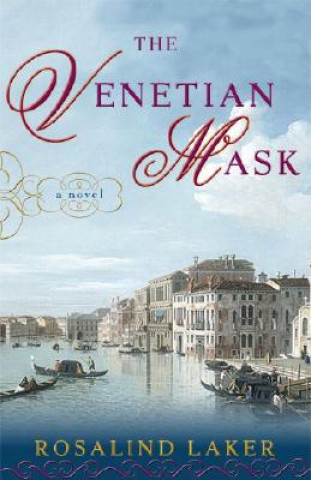 Carte The Venetian Mask Rosalind Laker