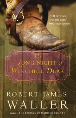Könyv The Long Night of Winchell Dear Robert James Waller