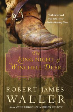 Libro The Long Night of Winchell Dear Robert James Waller