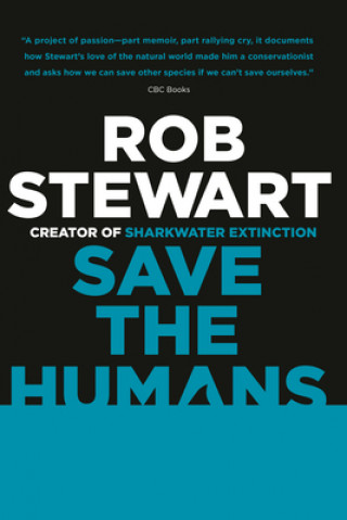 Kniha Save the Humans Rob Stewart