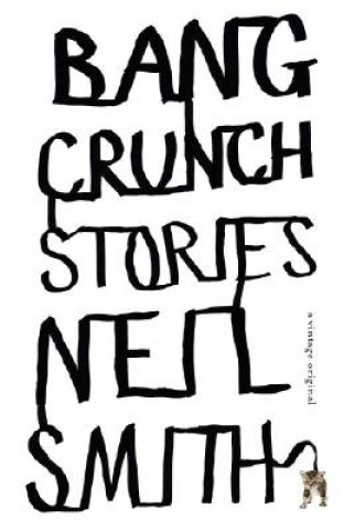 Libro Bang Crunch Neil Smith