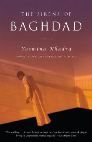 Книга The Sirens of Baghdad Yasmina Khadra