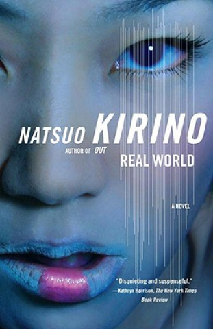 Knjiga Real World Natsuo Kirino