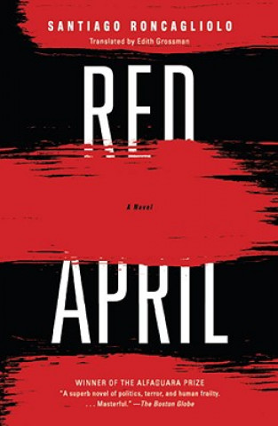 Kniha Red April Santiago Roncagliolo