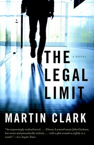 Könyv Legal Limit Martin Clark