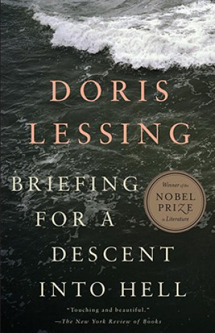 Könyv Briefing for a Descent Into Hell Doris May Lessing