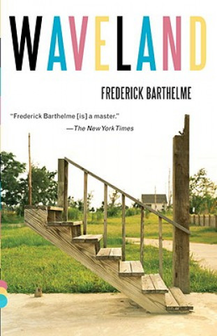 Kniha Waveland Frederick Barthelme