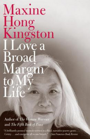 Carte I Love a Broad Margin to My Life Maxine Hong Kingston