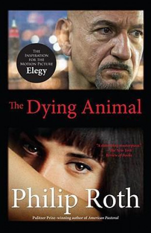 Könyv The Dying Animal Philip Roth