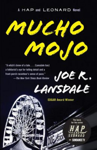 Βιβλίο Mucho Mojo: A Hap and Leonard Novel (2) Joe R. Lansdale