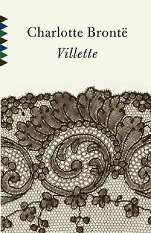 Kniha Villette Charlotte Bronte
