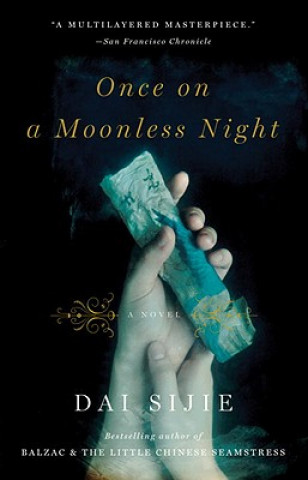 Книга Once on a Moonless Night Dai Sijie