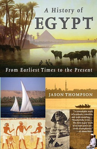 Könyv A History of Egypt: From Earliest Times to the Present Jason Thompson