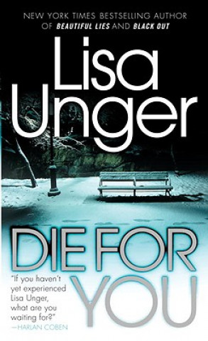 Könyv Die for You Lisa Unger