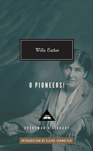 Kniha O Pioneers! Willa Cather