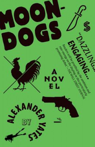 Knjiga Moondogs Alexander Yates