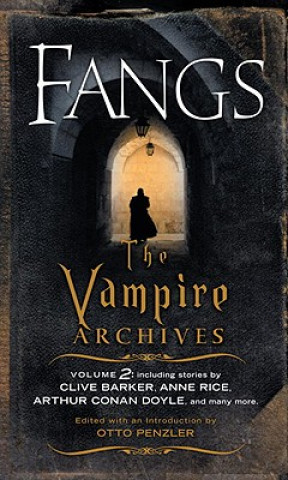Carte Fangs: The Vampire Archives, Volume 2 Otto Penzler