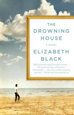 Kniha The Drowning House Elizabeth Black