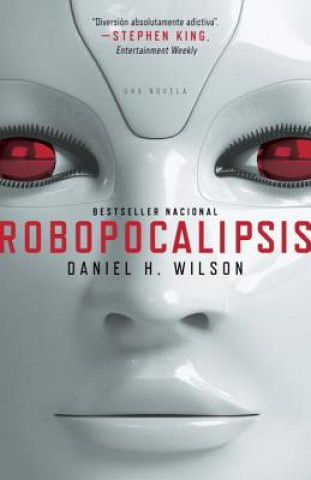 Książka Robopocalipsis Daniel H. Wilson