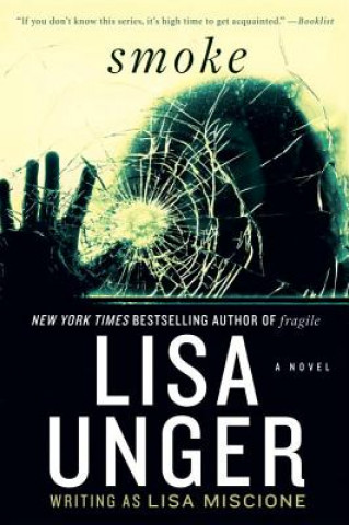 Kniha Smoke Lisa Unger