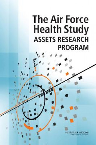 Kniha The Air Force Health Study Assets Research Program Committee on the Management of the Air F