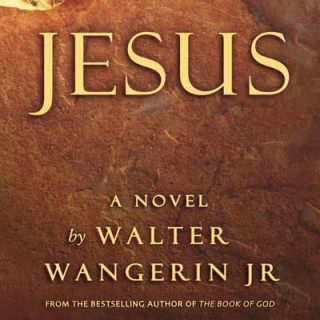 Audio Jesus Walter Wangerin