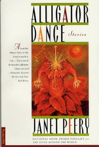 Kniha Alligator Dance Janet Peery
